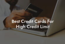 Best Financial Habits To Get Approved For High Limit Credit Cards: Key Tips For Success